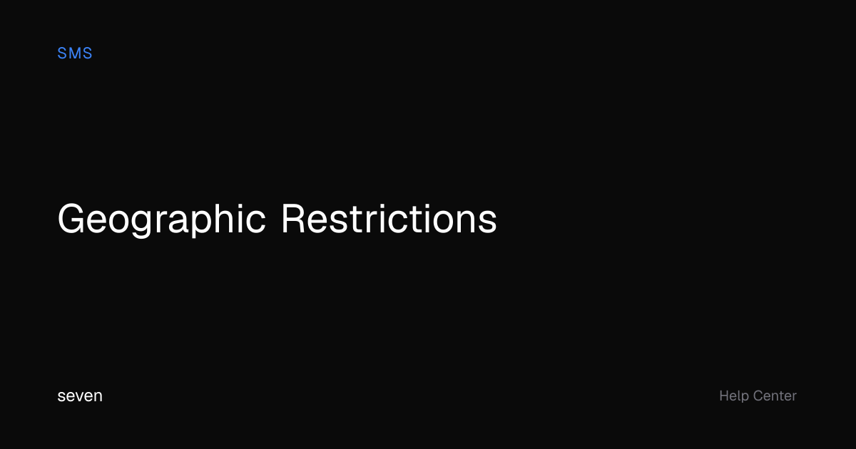 Geographic Restrictions | seven Help Center