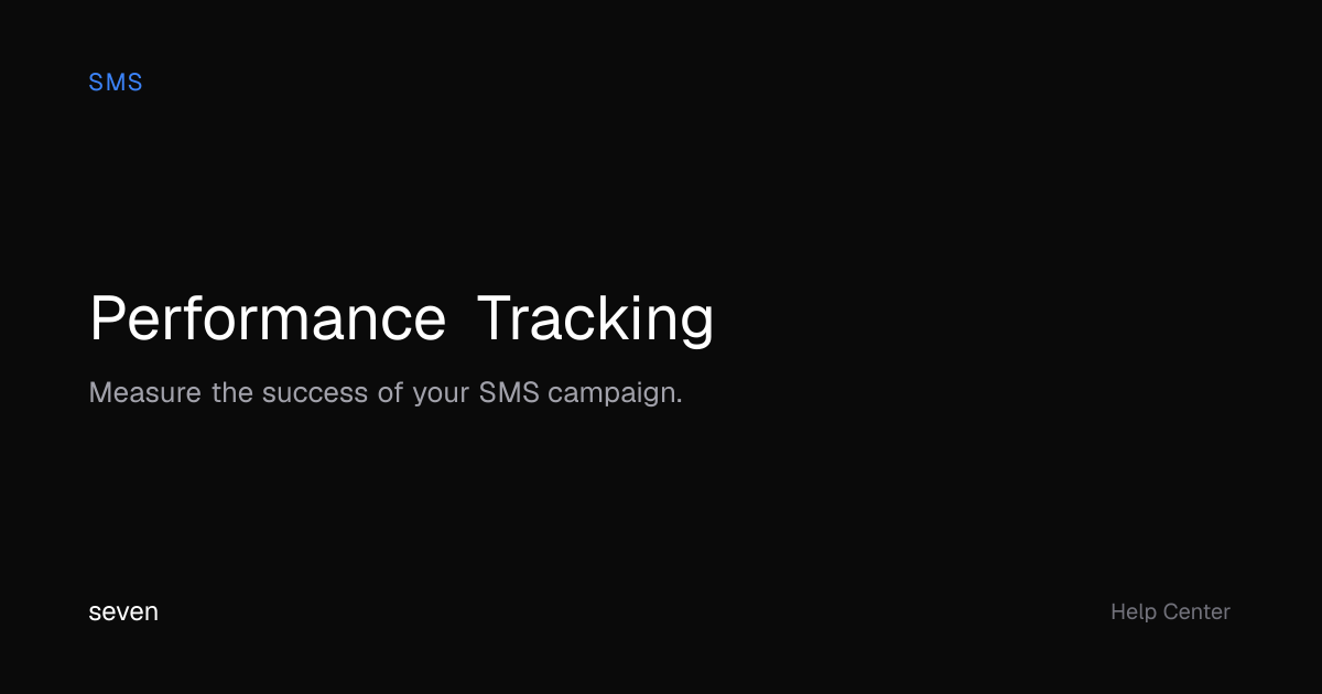 Performance Tracking | seven Help Center